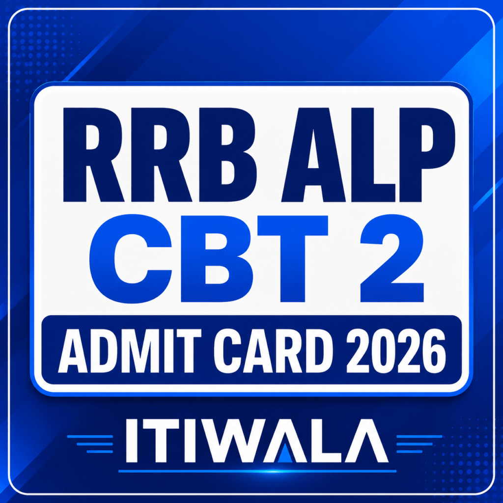 RRB ALP CBT 2 Admit Card 2026 Released – Download Assistant Loco Pilot CBT 2 Hall Ticket