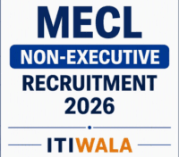 MECL Non-Executive Recruitment 2026 ITI Jobs – ITIWALA